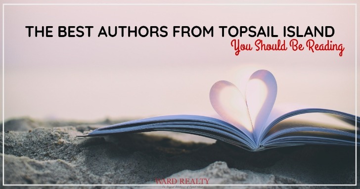 The Best Authors From Topsail Island You Should Be Reading | Ward Realty