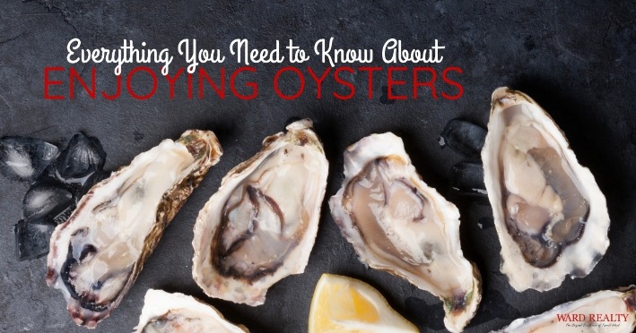 Everything You Need to Know About Enjoying Oysters