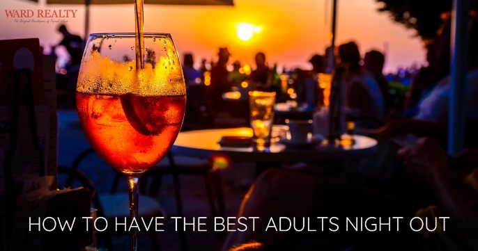 How To Have The Best Adults Night Out | Ward Realty Topsail Island